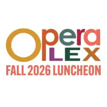 OperaLex Fall 2026 Opera Preview Luncheon